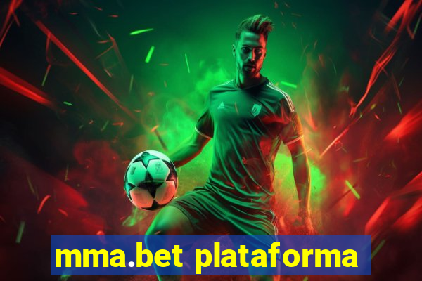 mma.bet plataforma